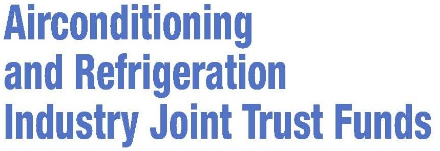 Air Conditioning and Refrigeration Industry Joint Trust Fund